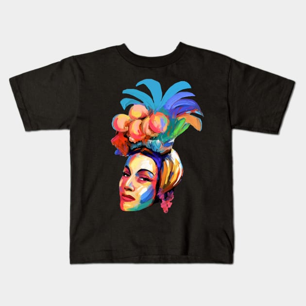 Carmen Miranda Kids T-Shirt by mailsoncello